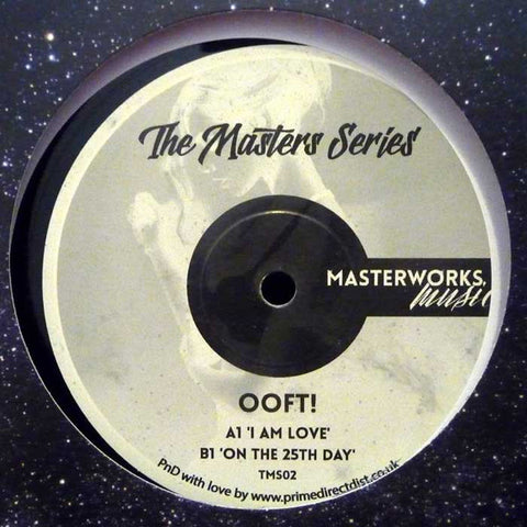 OOFT! ‎– I Am Love / On The 25Th Day Masterworks Music ‎– TMS02
