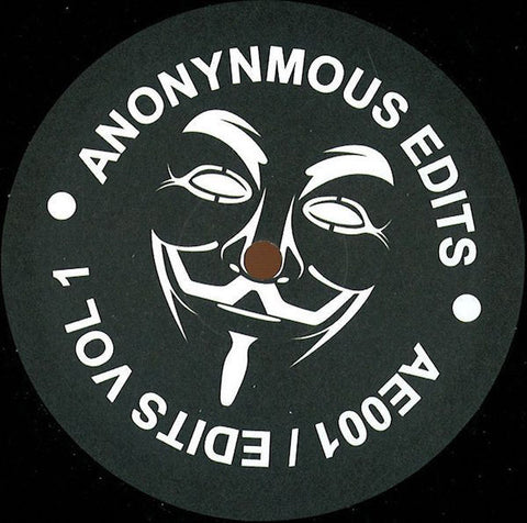 Unknown Artist ‎– Edits Vol 1 - Anonymous Edits ‎– AE001