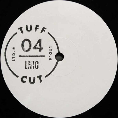LNTG - Tuff Cut 04 - Tuff Cut ‎– TUFF004