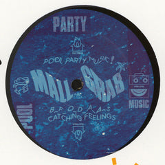 Mall Grab ‎– Pool Party EP - Hot Haus Recs ‎– HOTSHIT030
