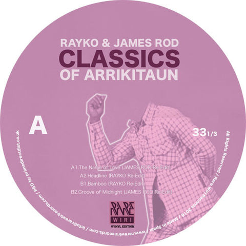 Rayko & James Rod ‎– Classics Of Arrikitaun - Rare Wiri Records ‎– RW035