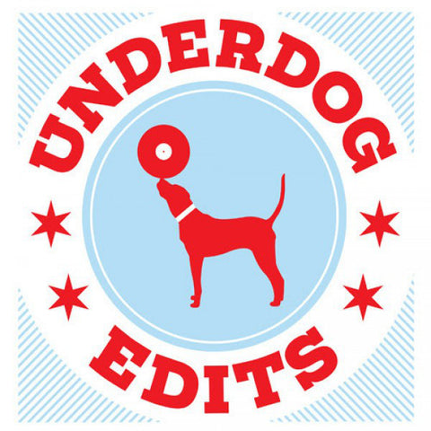 Underdog - Edits Razor N Tape ‎– RNT020