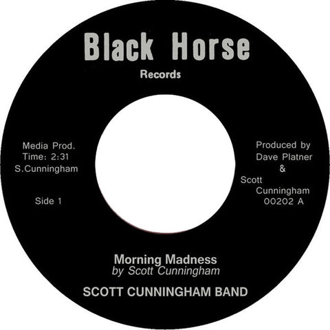 Scott Cunningham Band ‎– Morning Madness b/w Uncontrolled 12" Tramp Records ‎– 00202