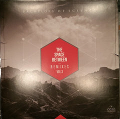 Bachelors Of Science ‎– The Space Between Remixes Vol. 3  Label: Code Recordings ‎– CODER011