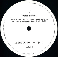 Jamie Lidell / Matthew Herbert ‎– When I Come Back Round / Megaphone 12" Accidental Jnr ‎– ACJ94