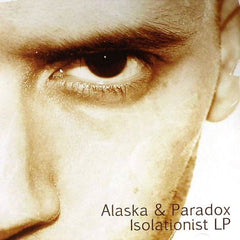 Alaska & Paradox ‎– Isolationist LP (CD) Paradox Music ‎– PMLPCD01