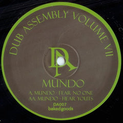 Mundo - Fear No One / Hear Youts 10" Dub Assembly DA007