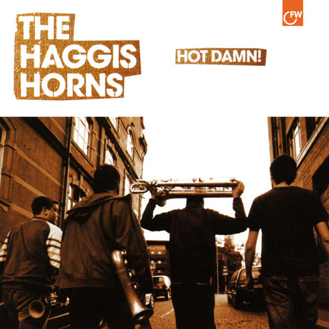 The Haggis Horns ‎– Hot Damn - First Word Records ‎– FW016CD