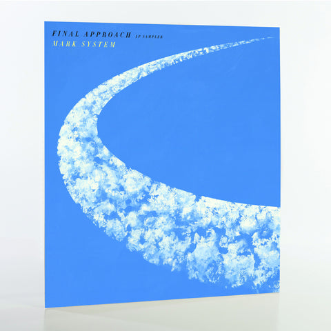 Mark System - Final Approach LP Sampler - Exit Records EXIT 055