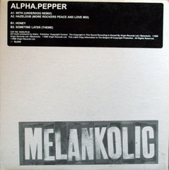 Alpha - Pepper 12" Melankolic SADLPDJ6