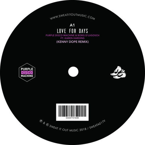 Purple Disco Machine / Boris Dlugosch ‎– Love For Days - Sweat It Out ‎– SWEATA017V