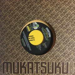 Suzy Brown / Anne & Anice Peters ‎– Reggae Disco Special 7" Mukatsuku Records ‎– MUKAT 049