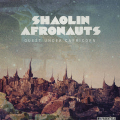 The Shaolin Afronauts ‎– Quest Under Capricorn - Freestyle Records - FSRCD095