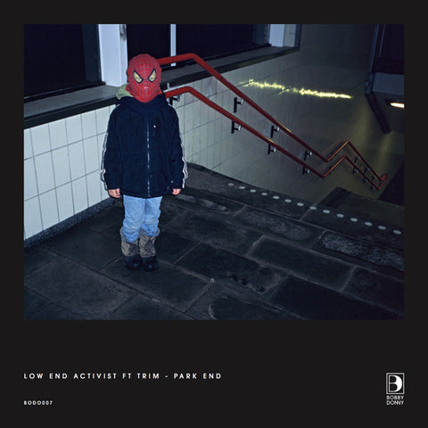 Low End Activist ‎– Park End, Trim 12" Bobby Donny ‎– BODO007