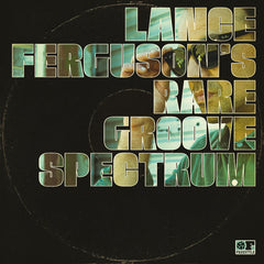 Lance Ferguson’s Rare Groove Spectrum - Freestyle Records ‎– FSRCD125