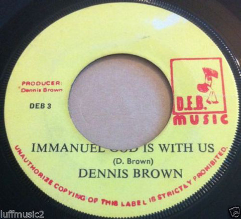 Dennis Brown ‎– Emmanuel God Is With Us 7" DEB Music ‎– DEB 3