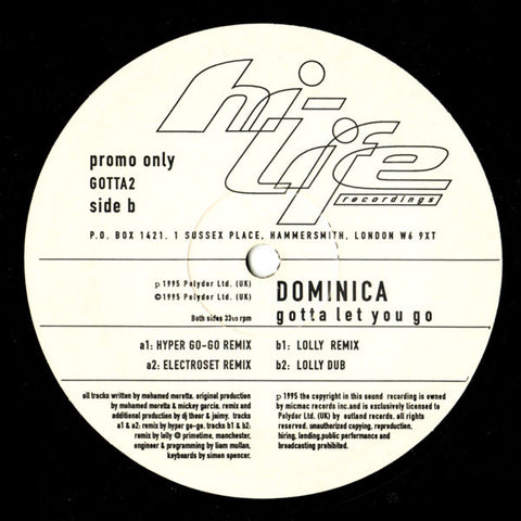 Dominica - Gotta Let You Go 2x12" GOTTA 1/2 Hi Life Recordings
