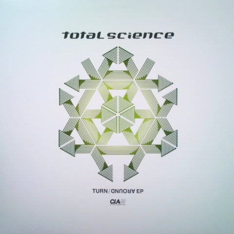 Total Science ‎– Turn Around EP CIA ‎– CIAQS010