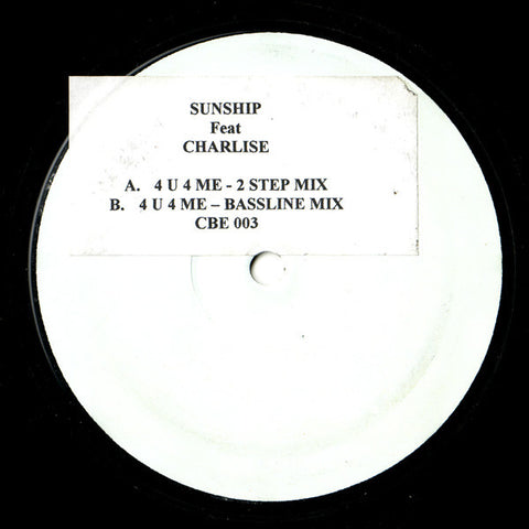 Sunship, Charlise - 4 U 4 Me 12" Casual Beats CBE 003
