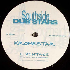Kromestar ‎– Vintage 12" Southside Dubstars ‎– Dubstars-017
