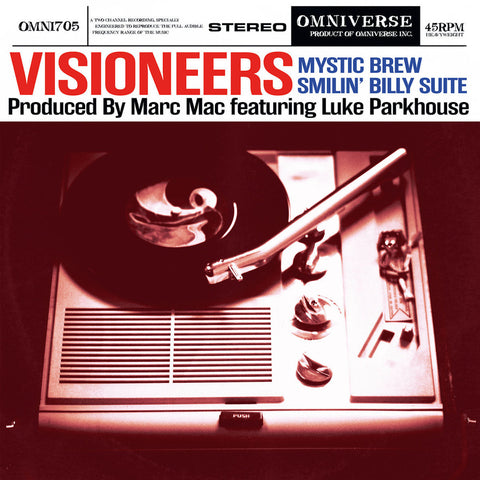 Visioneers ‎– Mystic Brew / Smilin Billy Suite - Omniverse ‎– OMNI705