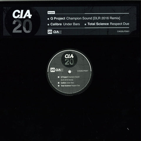 Q Project / Calibre / Total Science ‎– Champion Sound (DLR 2016 Remix) / Under Bars / Respect Due 12" C.I.A. ‎– CIAQSLPS001