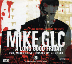 Mike GLC - A Long Good Friday (CD+DVD) GLC Entertainment none