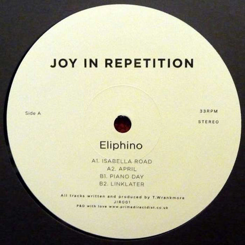 Eliphino ‎– Isabella Road - Joy In Repetition ‎– JIR001