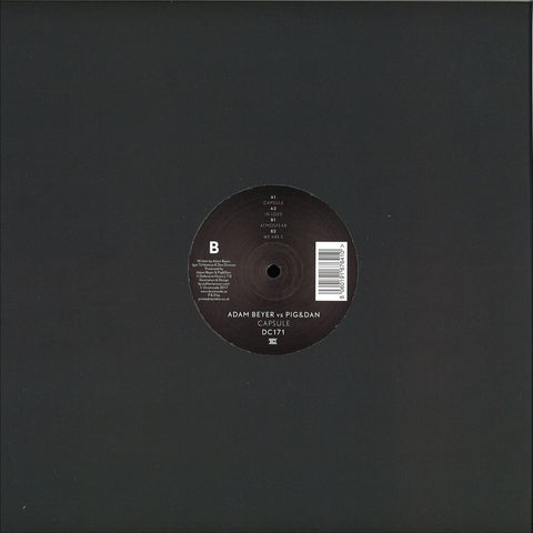 Adam Beyer vs Pig & Dan ‎– Capsule - Drumcode ‎– DC171