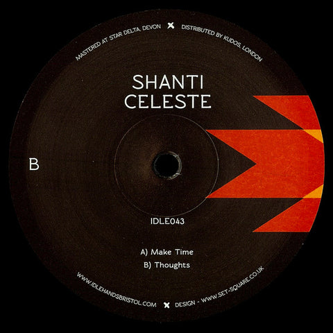 Shanti Celeste ‎– Make Time - Idle Hands ‎– IDLE043