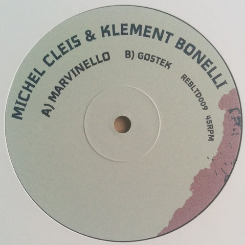 Michel Cleis & Klement Bonelli ‎– Marvinello - Rebirth ‎– REBLTD009