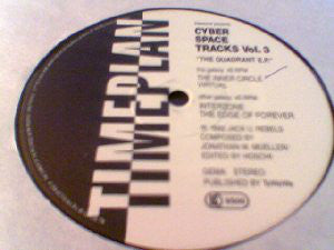 Jack U Rebels ‎– Cyber Space Tracks Vol. 3 - The Quadrant EP 12" Timeplan ‎– TP 6005-12