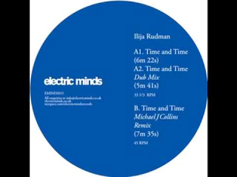 Ilija Rudman ‎– Time And Time - Electric Minds ‎– EMINDS015