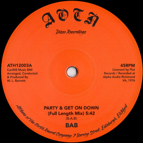 BAB - Party & Get On Down - Athens Of The North ‎– ATH12003