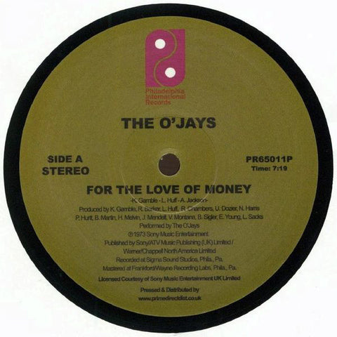 The OJays ‎– For The Love Of Money - Philadelphia International Records ‎– PR65011P