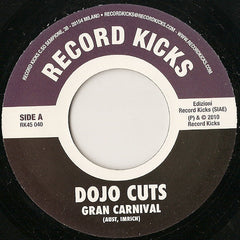 Dojo Cuts ‎– Gran Carnival - Record Kicks ‎– RK45 040