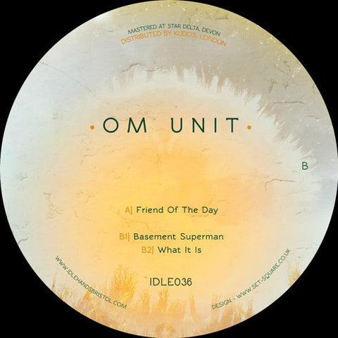 Om Unit ‎– Friend Of Day 12" Idle Hands ‎– IDLE036