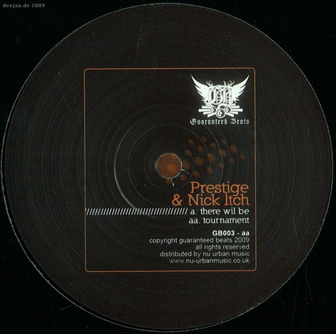 Prestige & Nik Itch - There Will Be Blood / Tournament 12" Guaranteed Beats GB003