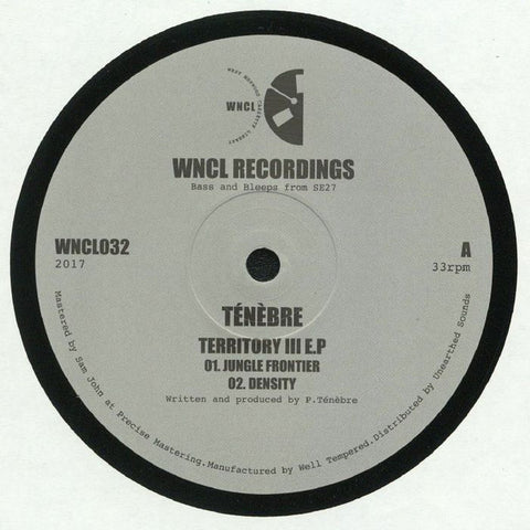 Tenebre ‎– Territory III EP - WNCL Recordings ‎– WNCL 032
