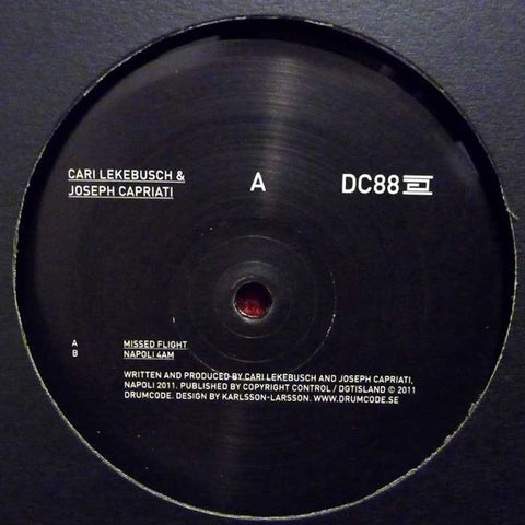 Cari Lekebusch / Joseph Capriati ‎– Missed Flight 12" Drumcode ‎– DC88