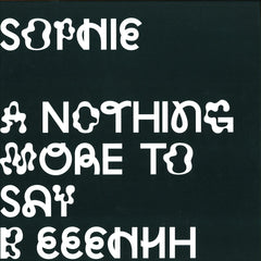 Sophie - Nothing More To Say Huntleys & Palmers ‎– H+P006