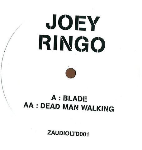 Joey Ringo - Blade / Dead Man Walking 12" White Label Z Audio ZAUDIOLTD001