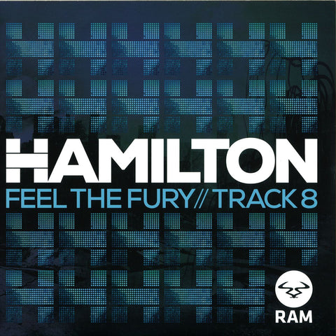 Hamilton - Feel The Fury / Track 8 12" RAM Records RAMM182