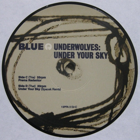 The Underwolves - Under Your Sky (Remixes) 12" Blue (Island) 12PFA2DJ