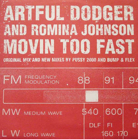 Artful Dodger And Romina Johnson - Movin Too Fast 12" LOX117T Locked On