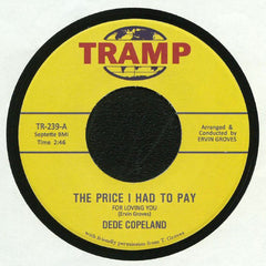 Dede Copeland ‎– The Price I Had To Pay For Loving You - Tramp Records ‎– TR 239