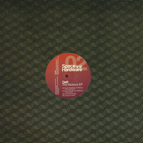 Deft - The Motions EP - Space Hardware ‎– JIM 002