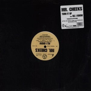 Mr. Cheeks - Turn It Up / All I Know 12" Contango Records cr-1002