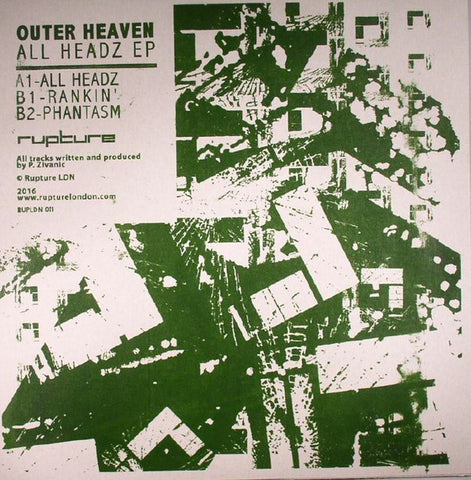 Outer Heaven - All Headz EP - Rupture London ‎– RUPLDN011