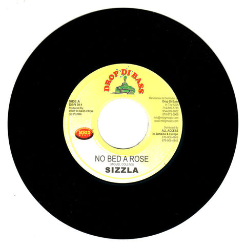 Sizzla, Likwid - No Bed A Rose / Drive In Pass 7" DBR011 Drop Di Bass Records